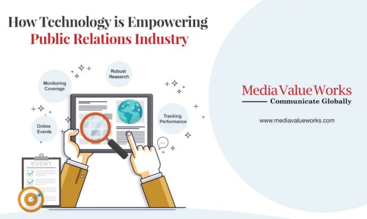 How Technology is Empowering Public Relations Industry