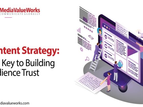 Content Strategy: The Key to Building Audience Trust