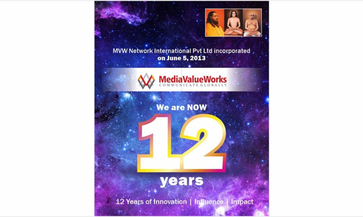 MediaValueWorks: 12 Years of Innovation, Influence and Impact